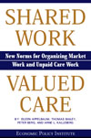 Shared Work, Valued Care