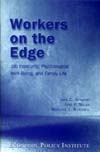 Workers on the Edge: Job insecurity, psychological well-being, and family life